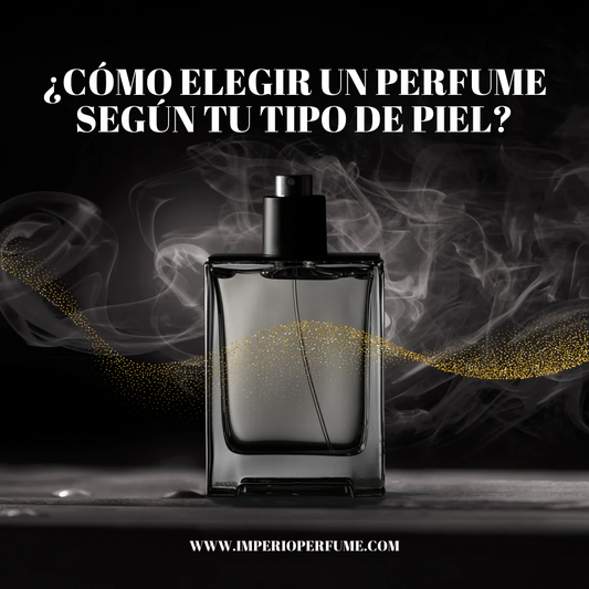 ¿Cómo elegir un perfume según tu tipo de piel y emociones? Guía completa para encontrar tu aroma id